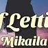 Art Of Letting Go Mikaila Lyrics Video