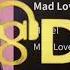 Mable Mad Love 8D Audio