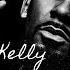 Best Of R Kelly Pied Piper Of R B Mixtape By DJ Mupsy 04 06 20 I Wish Gotham City Snake Etc