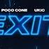 EXIT Feat Poco Cone Ukic Đ Shock