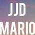 JJD Mario NCS Lyrics