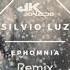 Silvio Luz Ephomnia JK DONADO Remix