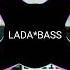 LADA BASS TRAP HAUSE 1