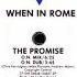 When In Rome The Promise 12 Single HQ Vinyl Remastering