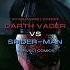 Darth Vader VS Spider Man As Characters After Dark X Somebody That I Used To Know