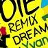 Tote Rmx Dream Boyz Ft Yvan Buravan 2021