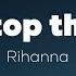 Rihanna Don T Stop The Music Lyrics