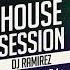 DJ Ramirez House Session Vol 74