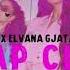 Clap Clap Gran Error Elvana Gjata Antonia Official Video