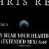 Chris Rea I Can Hear Your Heartbeat Extended Mix 1988 Version