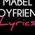 Mabel Boyfriend Lyrics