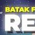 Batak Full Bass Remix Version Remix DJ Batak Populer