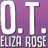 Eliza Rose B O T A Baddest Of Them All LYRICS