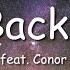 SHAUN Feat Conor Maynard Way Back Home Lyrics Remember When I Told You No Matter Where I Go