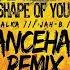 Ed Sheeran Shape Of You Dancehall Remix