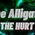 Wash The Hurt Away Arlo The Alligator Boy Lyrics I Arlo