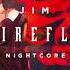 Nightcore Jim Yosef Firefly