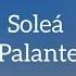 Soleá Palante Letra Lyrics