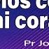 Examiname Oh Dios Conoce Mi Corazon Pr Joel Flores Sermones Adventistas