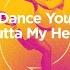 Dance You Outta My Head Workout Remix 128 BPM