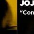 JoJo Comeback Acoustic Official Audio