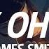 James Smith My Oh My Lyrics Arnel Bufete