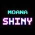 Moana SHINY 8bit Ver