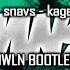 Snavs Kage MSN Towln Bootleg