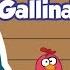 Gallina Pintadita ORIGINAL Oficial Canciones Infantiles Para Niños Y Bebés