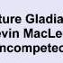 Kevin MacLeod Future Gladiator