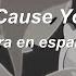 CC Catch Cause You Are Young Letra En Español Lyrics