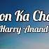 Kaliyon Ka Chaman Harry Anand Lyrics The Lyric Z TheLyricz