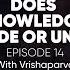 The Role Of Knowledge In The Path Of Bhakti Thinking Bhakti Podcast EP14