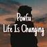 Powfu Life Is Changing Lyrics