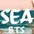 Sea 1 Hour BTS