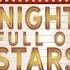 A NIGHT FULL OF STARS LOC Children S Musical 12 15 24