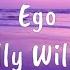 Ego Willy William Lyrics