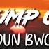 Soun Bwoii Pump Up Lyrics