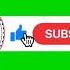 Green Screen Subscribe Button No Copyright Greenscreen AbdiBateno