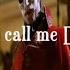 Call Me Devil Friends In Tokyo Lyrics Crimson Peak Dracula Heathers Phantom Of The Opera