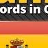 100 Most Common Spanish Words In Context