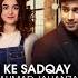 Pyar Ke Sadqay OST By Ahmad Jahanzaib Mahnoor Khan HUM Music