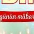 AD GÜNÜ TƏBRİKİ SƏBİNƏ