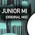 Junior Mi Say Hi Original Mix