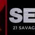 21 Savage Secret Ft Summer Walker Official Audio