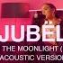 Jubël Feat NEIMY Dancing In The Moonlight Acoustic Virtual Songkick Live