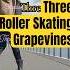 Essential Roller Skating Move The Grapevine