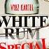 Vybz Kartel White Rum Special Official Audio