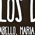 Camila Cabello Maria Becerra Hasta Los Dientes Letra Lyrics