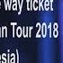 ONE OK ROCK One Way Ticket With Orchestra Japan Tour 2018 Indonesia English Subtitles